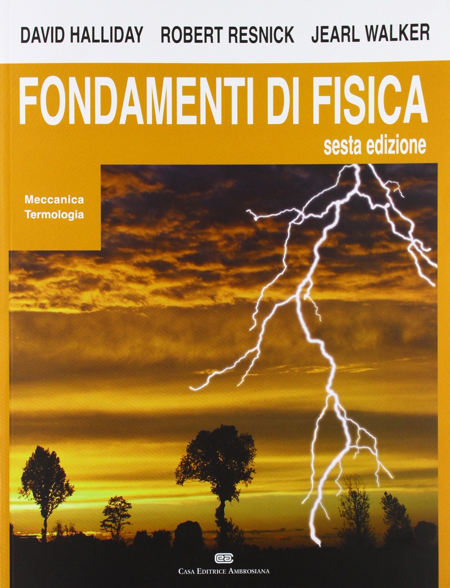 Fondamenti di fisica. Meccanica e termologia book