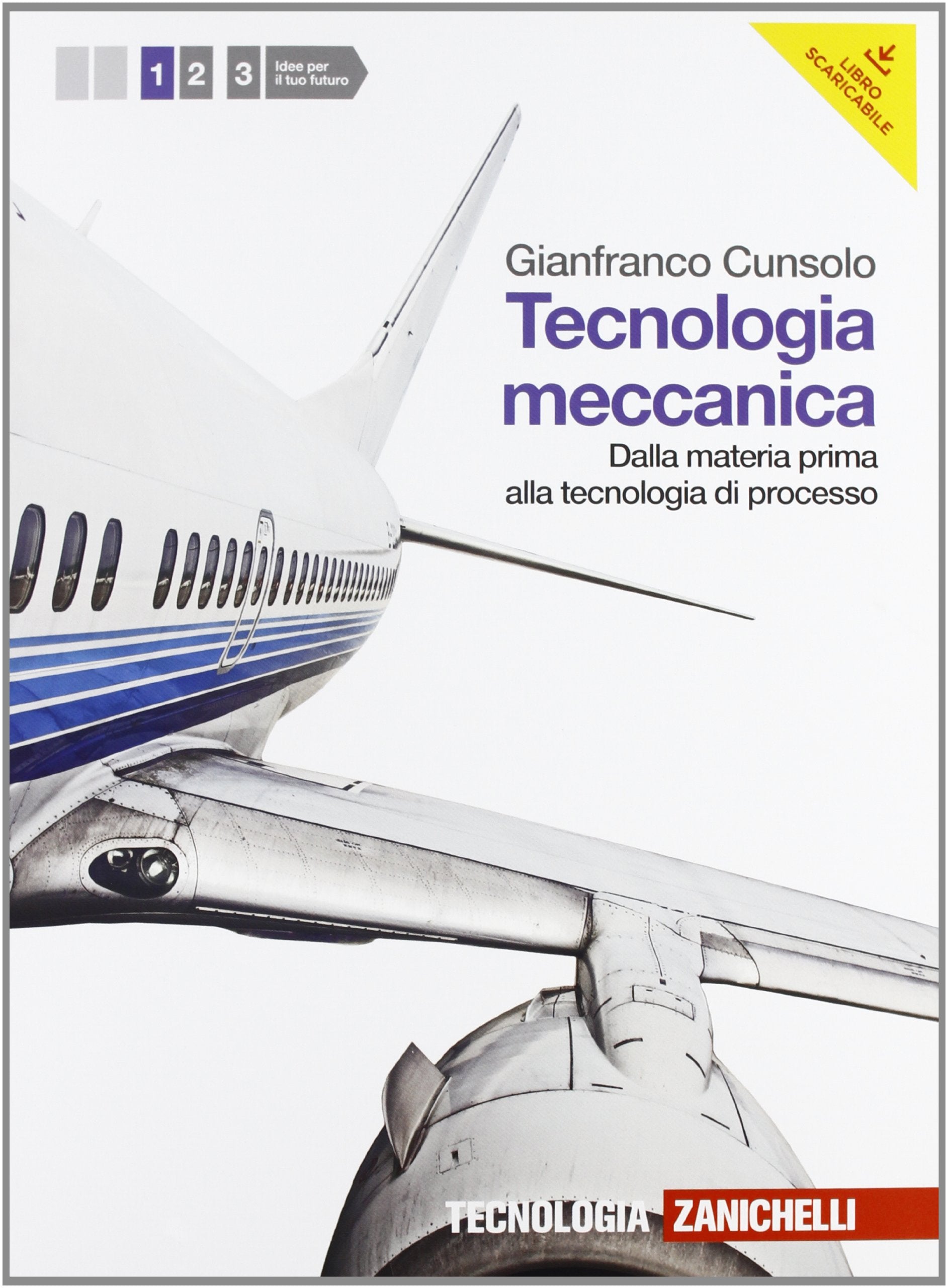 Tecnologia meccanica. Per le Scuole superiori. Con espansione online. Dalla materia prima alla tecnologia di processo (Vol. 1) book