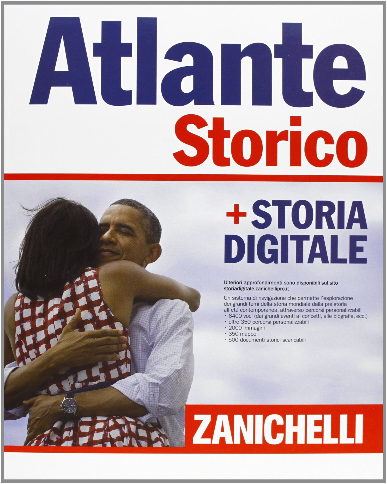 Atlante storico Zanichelli 2014. Con aggiornamento online book