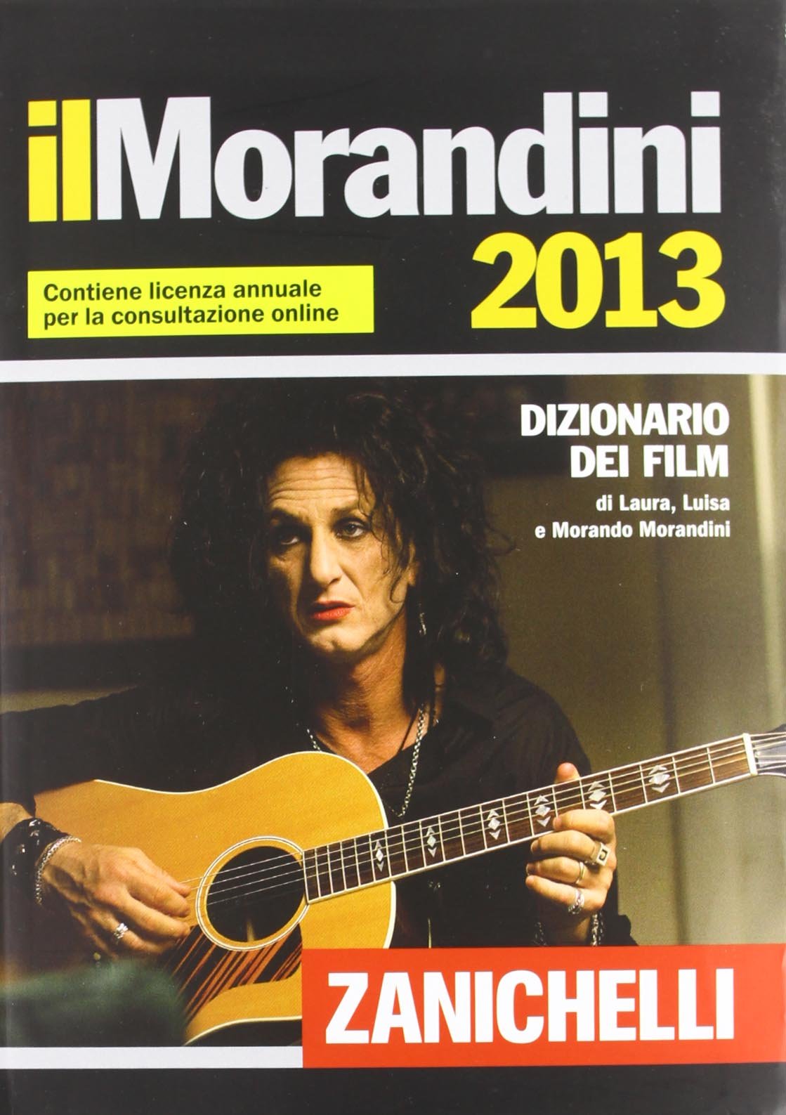 Il Morandini 2013. Dizionario dei film. Con DVD-ROM. Con aggiornamento online book