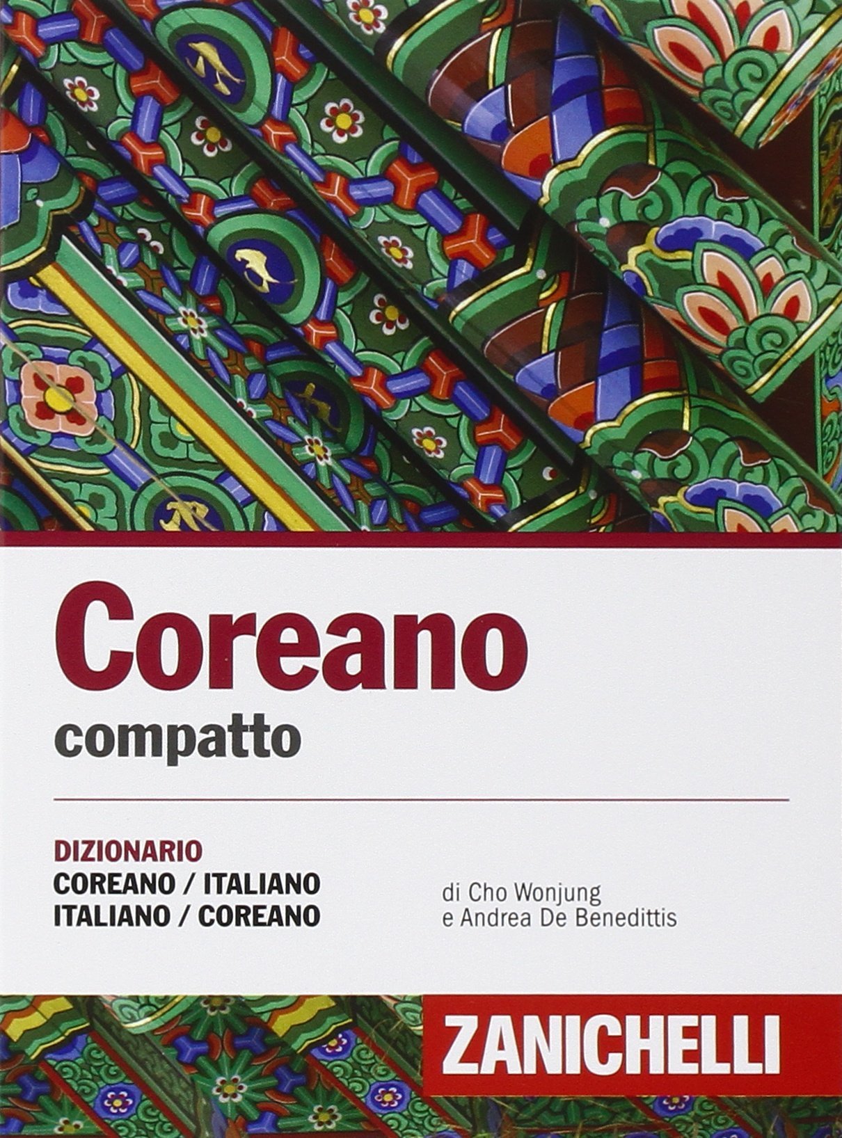 Coreano compatto. Dizionario Coreano-Italiano Italiano-Coreano (I dizionari compatti) Foreign Languages ​​& Dictionaries