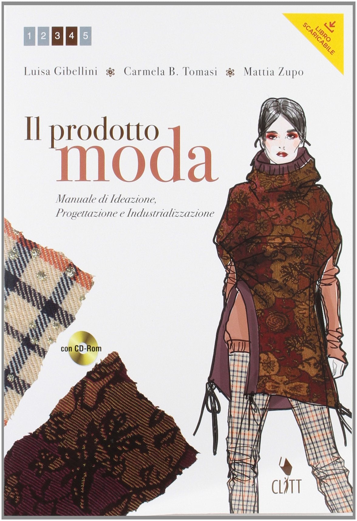 Il prodotto moda. Manuale di ideazione, progettazione e industrializzazione. Per gli Ist. professionali per l'industria e l'artigianato. Con espansione online Non-fiction