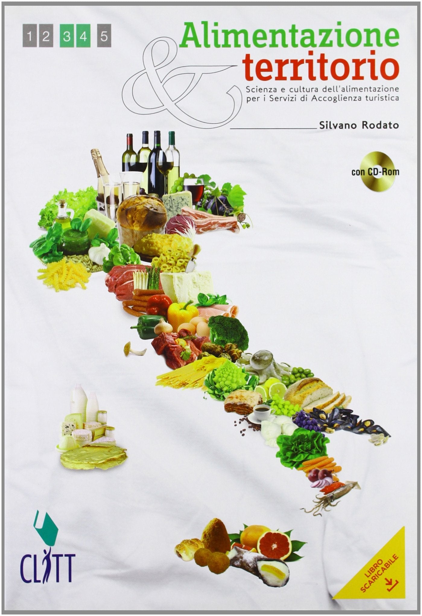 Alimentazione & territorio. Scienza e cultura dell'alimentazione per i Servizi di Accoglienza turistica. Con quaderno operativo. Per le Scuole superiori. Con espansione online book