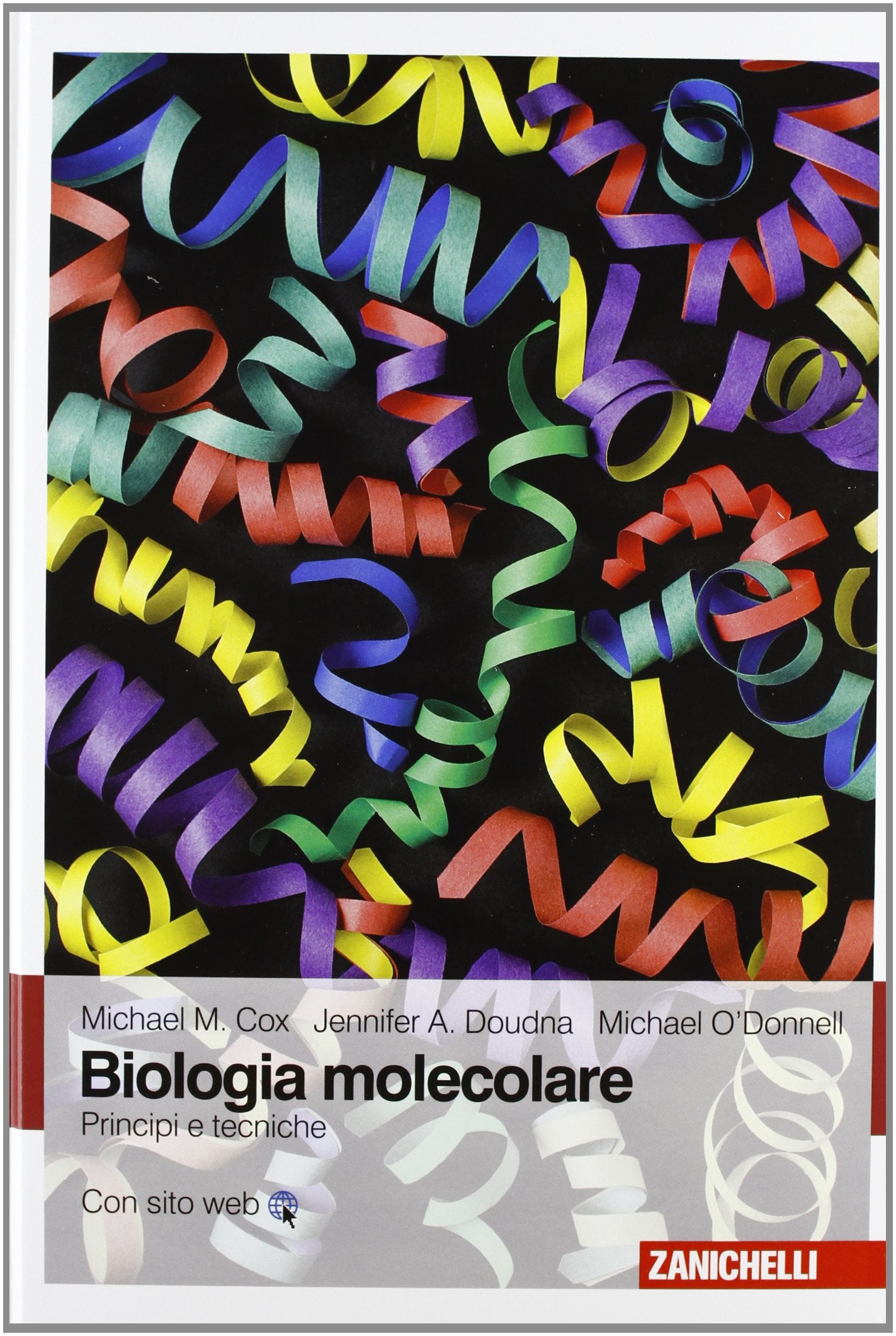 Biologia molecolare. Principi e tecniche. Con Contenuto digitale (fornito elettronicamente) book