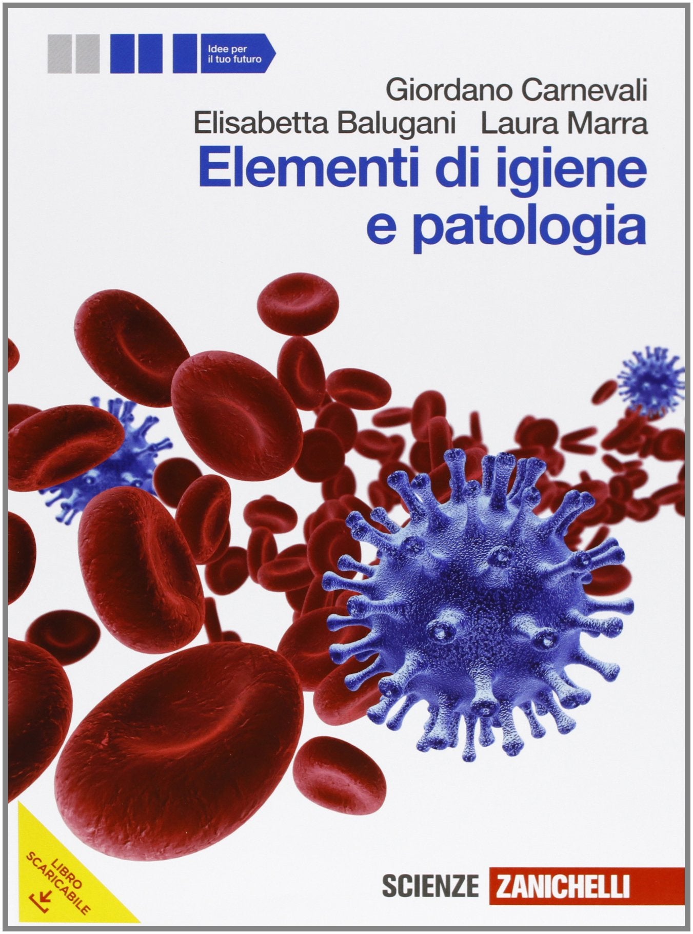 Elementi di igiene e patologia. Vol. unico. Per le Scuole superiori. Con espansione online Professional & Reference Books
