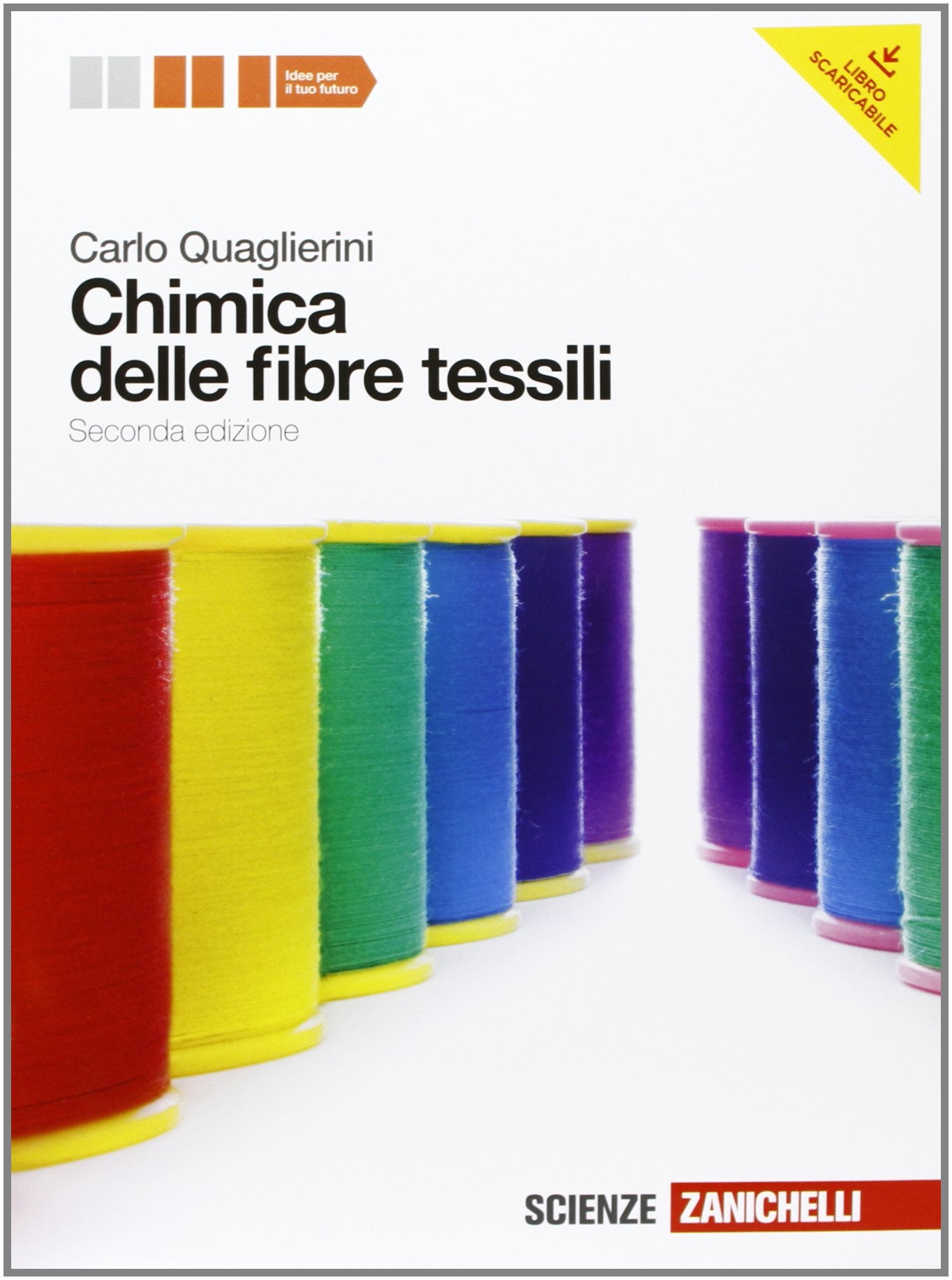 Chimica delle fibre tessili. Per le Scuole superiori. Con espansione online Study Guides
