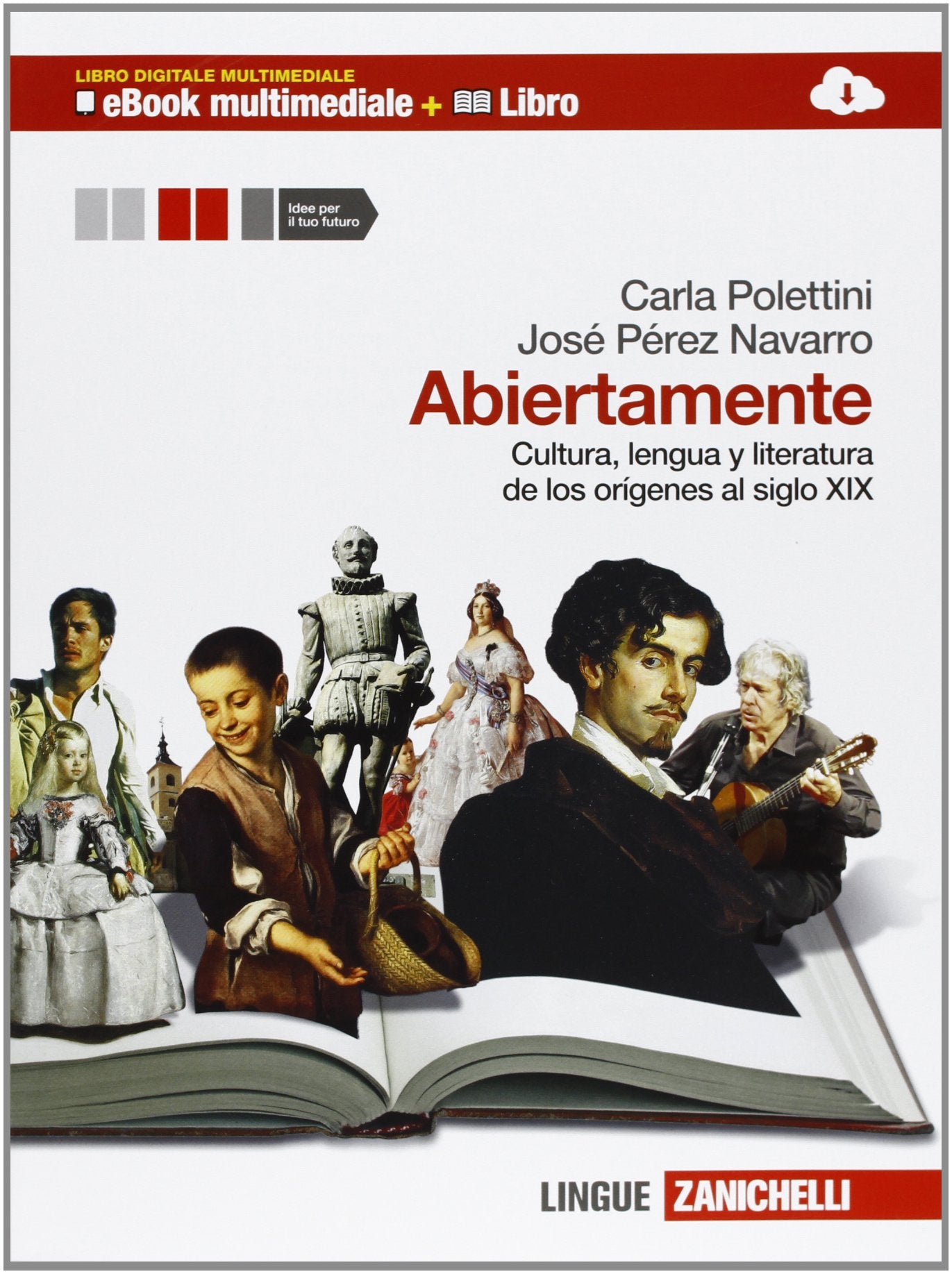 Abiertamente. Per le Scuole superiori. Ediz. bilingue. Con espansione online. Cultura, lengua y literatura de los origines al siglo XIX (Vol. 1) Professional & Reference Books