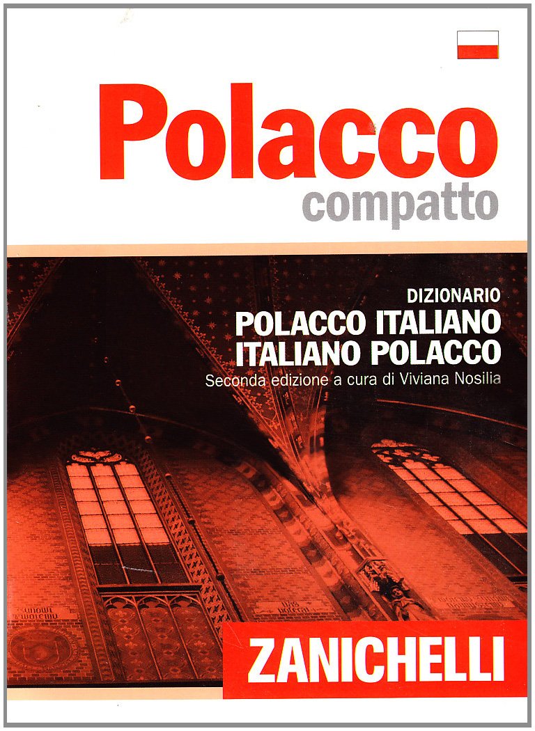 Polacco compatto. Dizionario polacco-italiano, italiano-polacco (I dizionari compatti) Foreign Languages ​​& Dictionaries