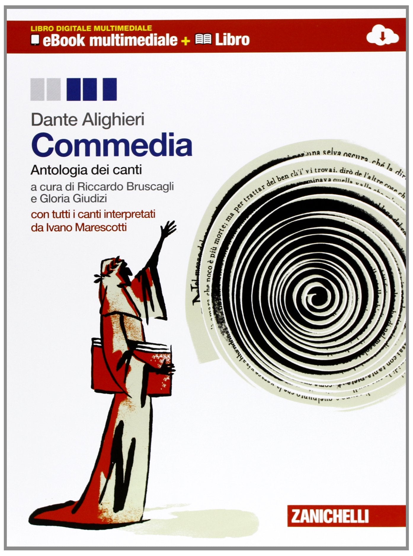 Commedia. Antologia dei canti. Per le Scuole superiori. Con espansione online Professional & Reference Books