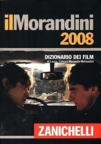 Il Morandini 2008. Dizionario dei film book