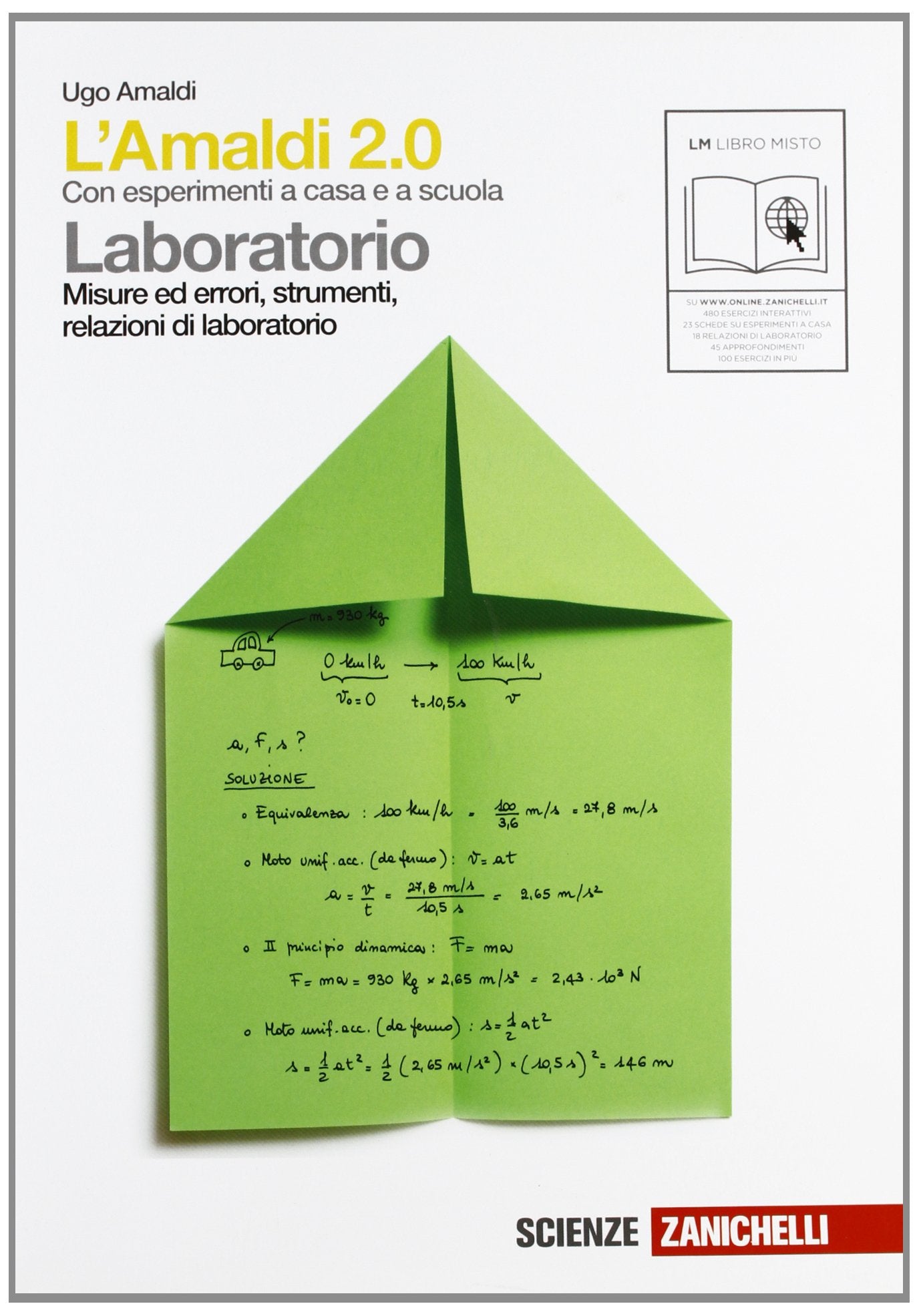 Amaldi 2.0. Laboratorio. Misure ed errori, strumenti, relazioni di laboratorio. Per le Scuole superiori. Con espansione online Natural Sciences