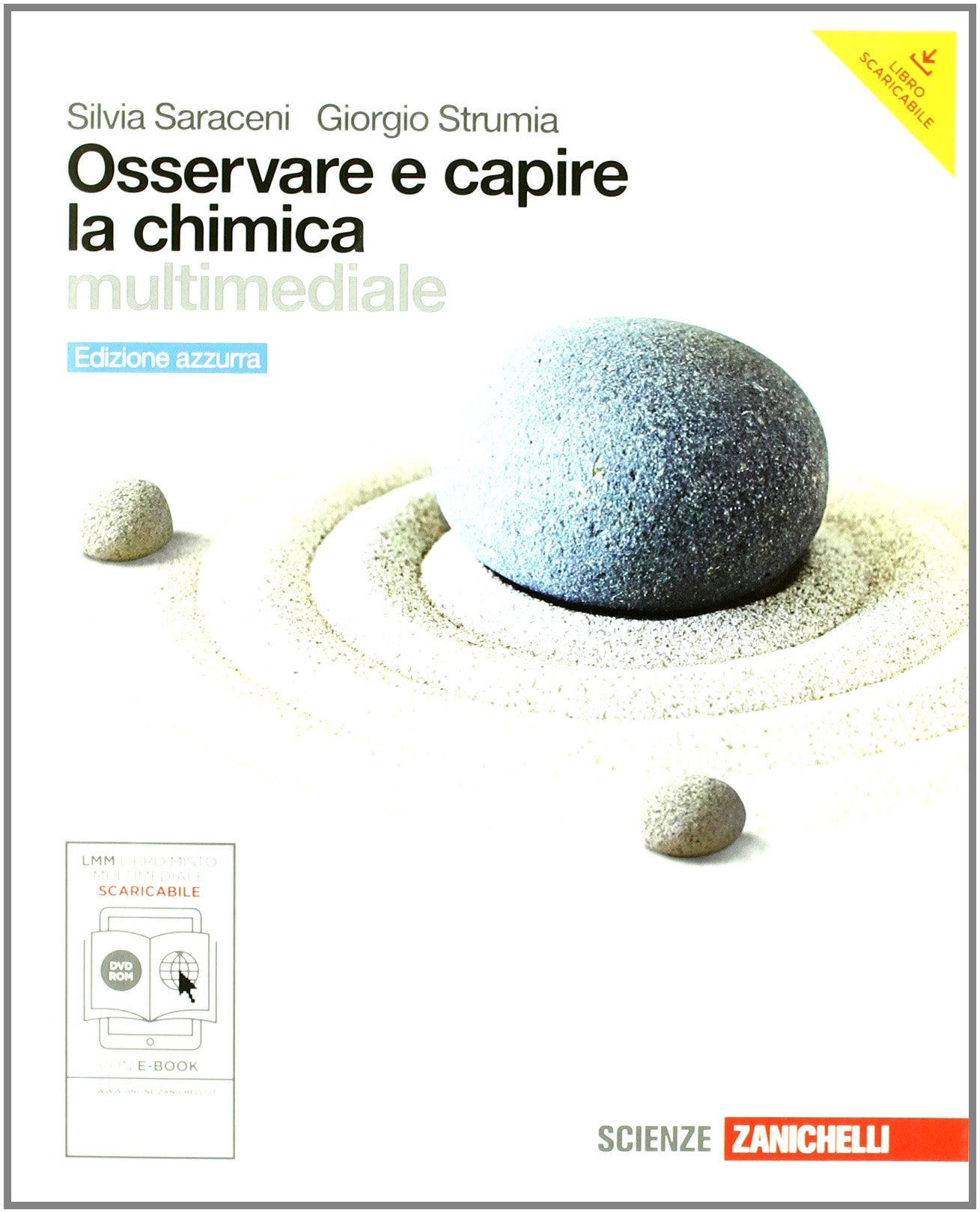 Osservare e capire la chimica. Ediz. azzurra. Per le Scuole superiori. Con DVD-ROM. Con espansione online book