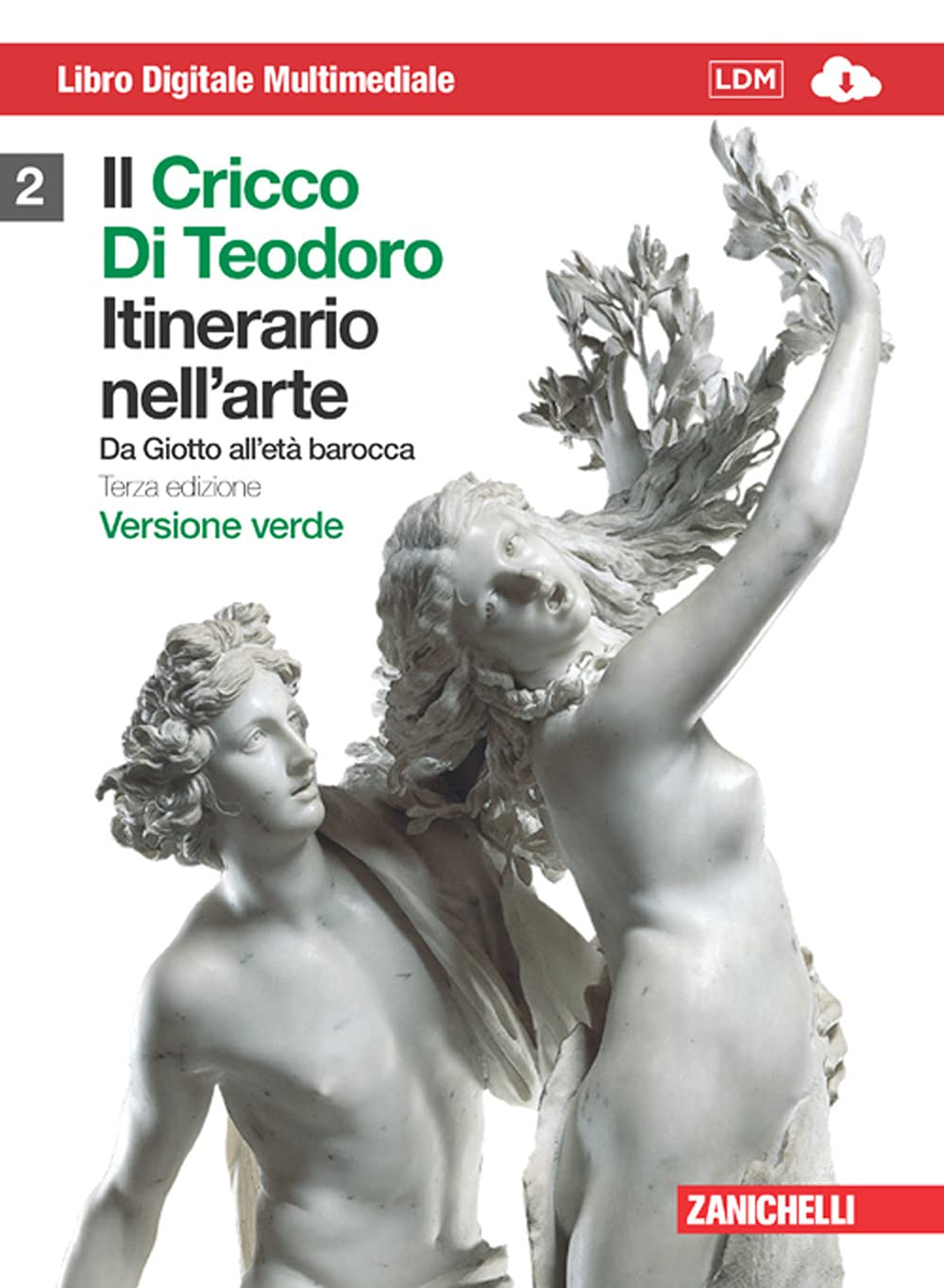 Il cricco di Teodoro. Itinerario nell'arte. Ediz. verde. Per le Scuole superiori. Con DVD-ROM. Con espansione online. Da Giotto all'età barocca (Vol. 2) Professional & Reference Books