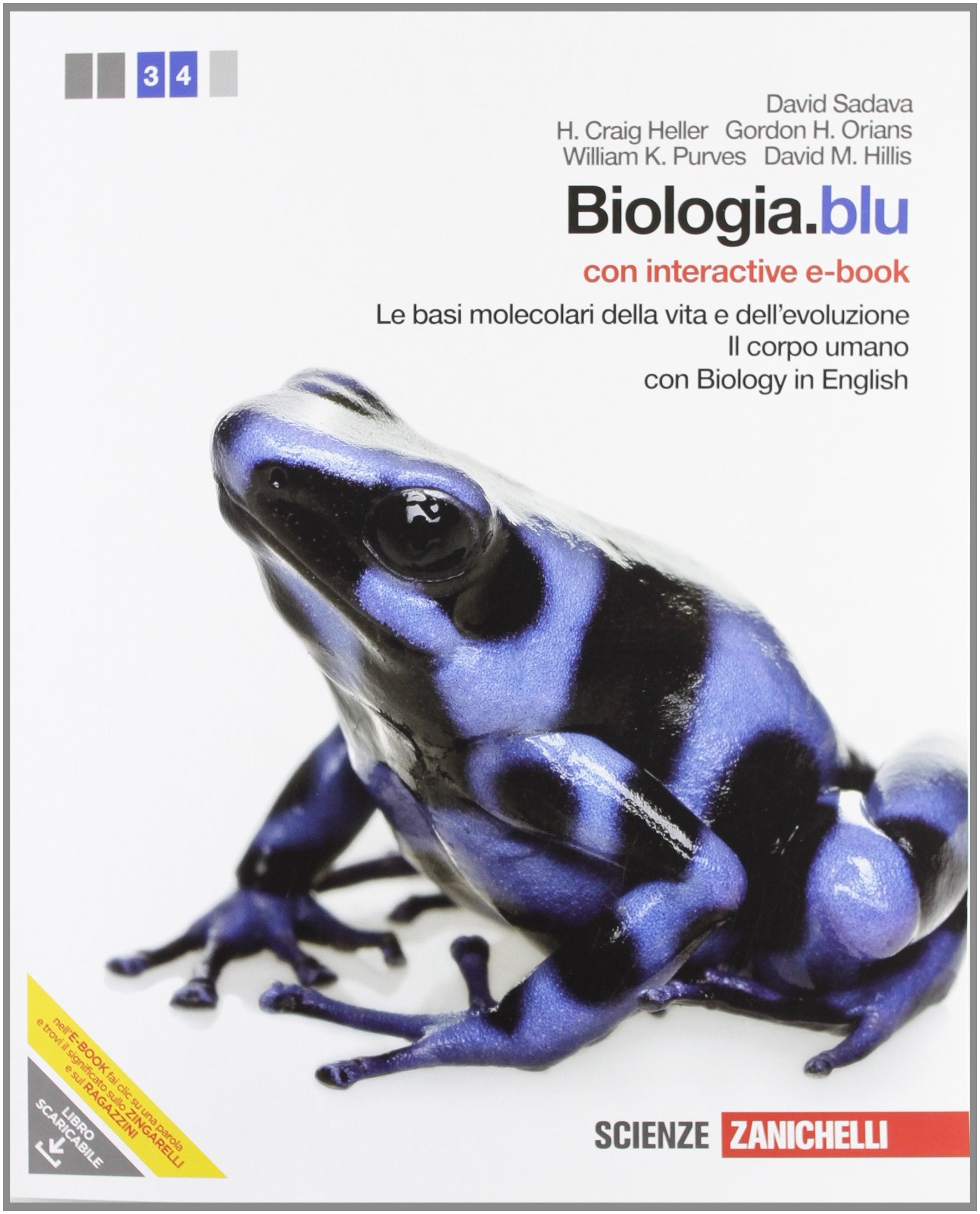 Biologia.blu. Le basi molecolari della vita e dell'evoluzione-Corpo umano. Con interactive e-book. Con espansione online book