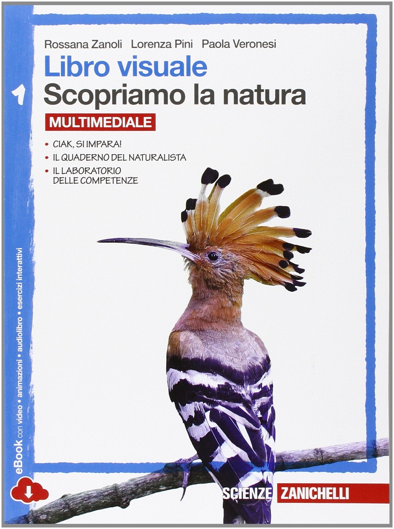 Libro visuale scopriamo la natura. Per la Scuola media. Con espansione online book