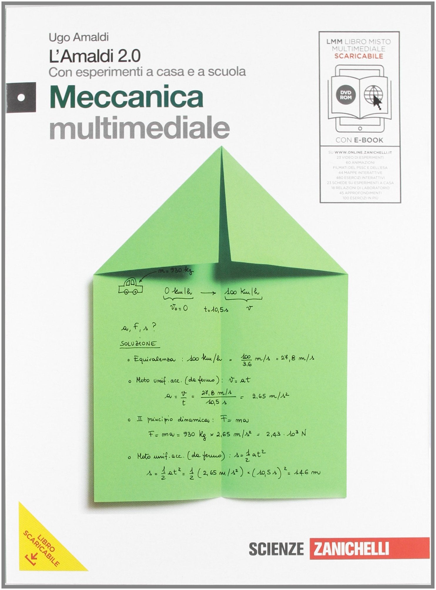 Amaldi 2.0. Meccanica. Con esperimenti a casa e a scuola. Per le Scuole superiori. Con CD-ROM. Con espansione online (Vol. 1) book
