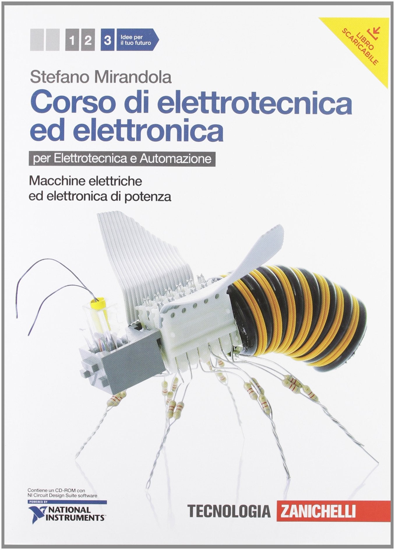 Corso di elettrotecnica ed elettronica. Per le Scuole superiori. Con CD-ROM. Con risorse online. Macchine elettriche ed elettronica di potenza (Vol. 3) Study Guides