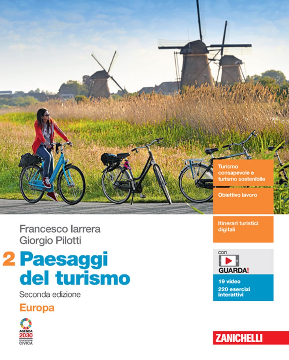 Paesaggi del turismo. Per le Scuole superiori. Con Contenuto digitale (fornito elettronicamente). Europa (Vol. 2) Natural Sciences