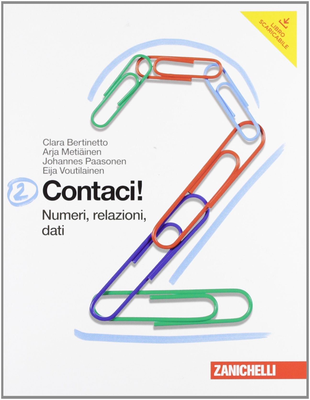 Contaci! Per la Scuola media. Con espansione online. Numeri, relazioni, dati-Misure, spazio e figure (Vol. 2) Professional & Reference Books