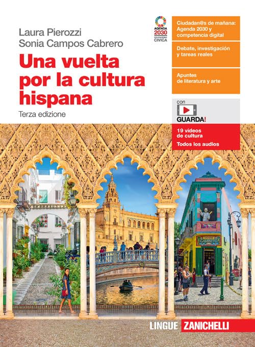 Una vuelta por la cultura hispana. Per le Scuole superiori. Con e-book. Con espansione online Professional & Reference Books
