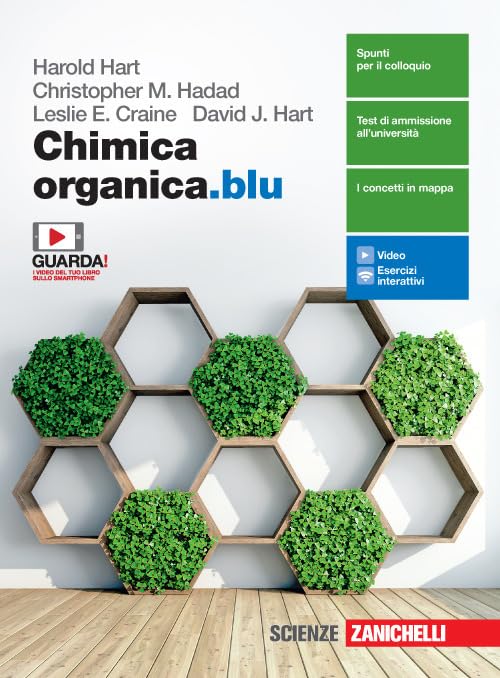 Chimica organica.blu. Per le Scuole superiori. Con e-book. Con espansione online Professional & Reference Books