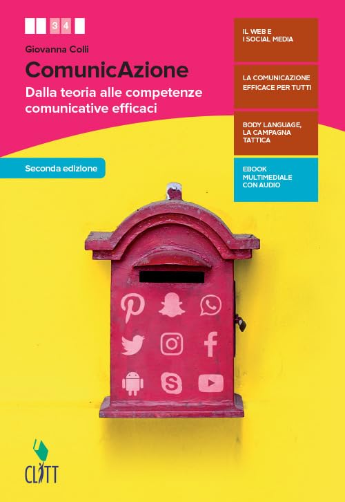ComunicAzione. Dalla teoria alle competenze comunicative efficaci. Per le Scuole superiori. Con e-book Professional & Reference Books