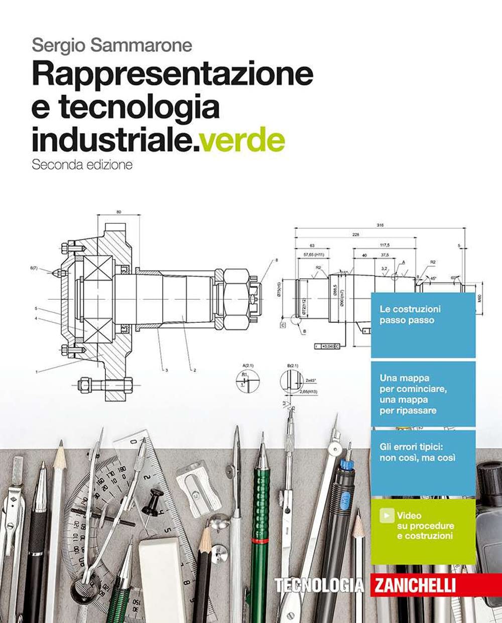 Rappresentazione e tecnologia industriale. Ediz. verde. Per le Scuole superiori. Con Contenuto digitale (fornito elettronicamente) Professional & Reference Books