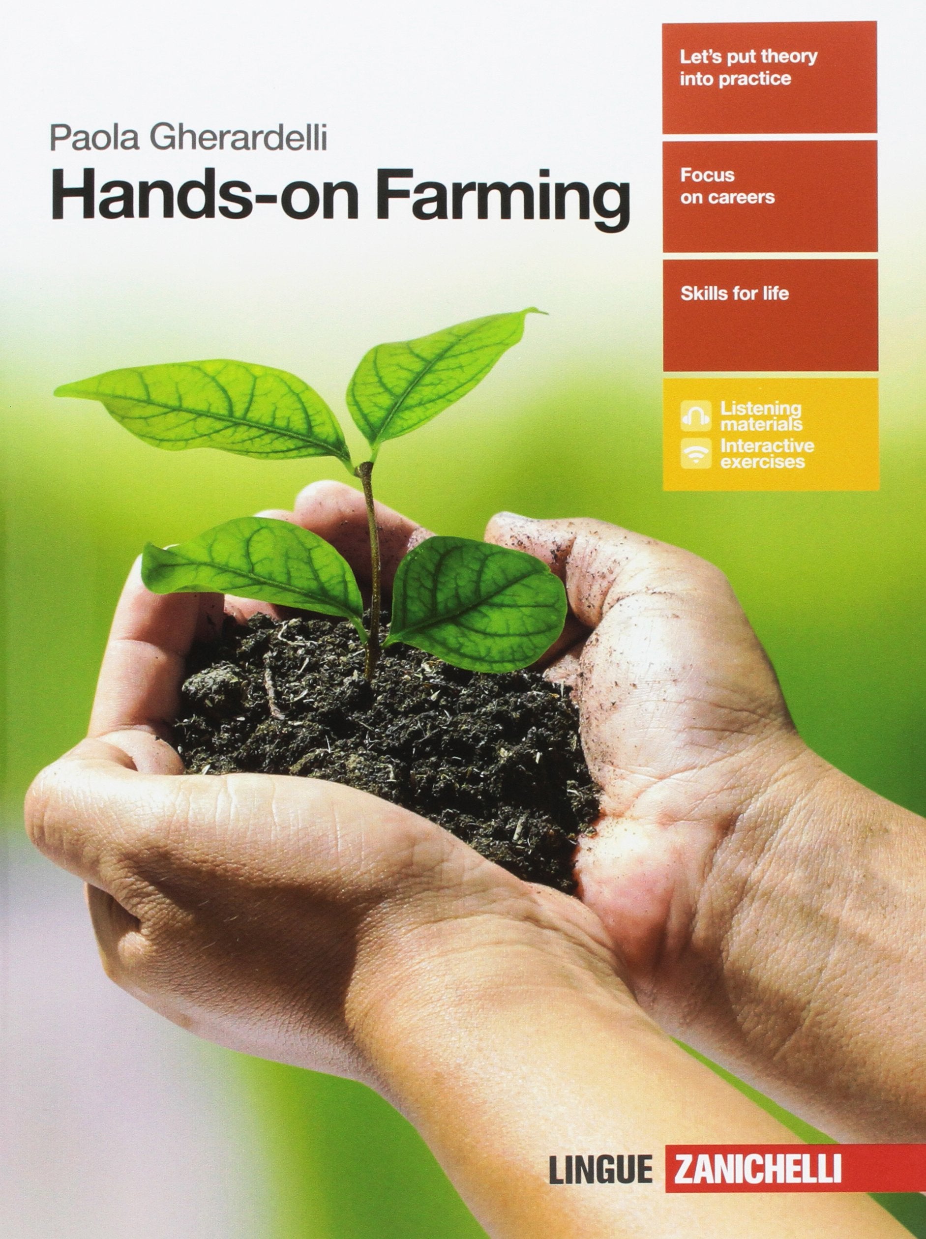 Hands-on Farming. Per le Scuole superiori. Con Contenuto digitale (fornito elettronicamente) Professional & Reference Books