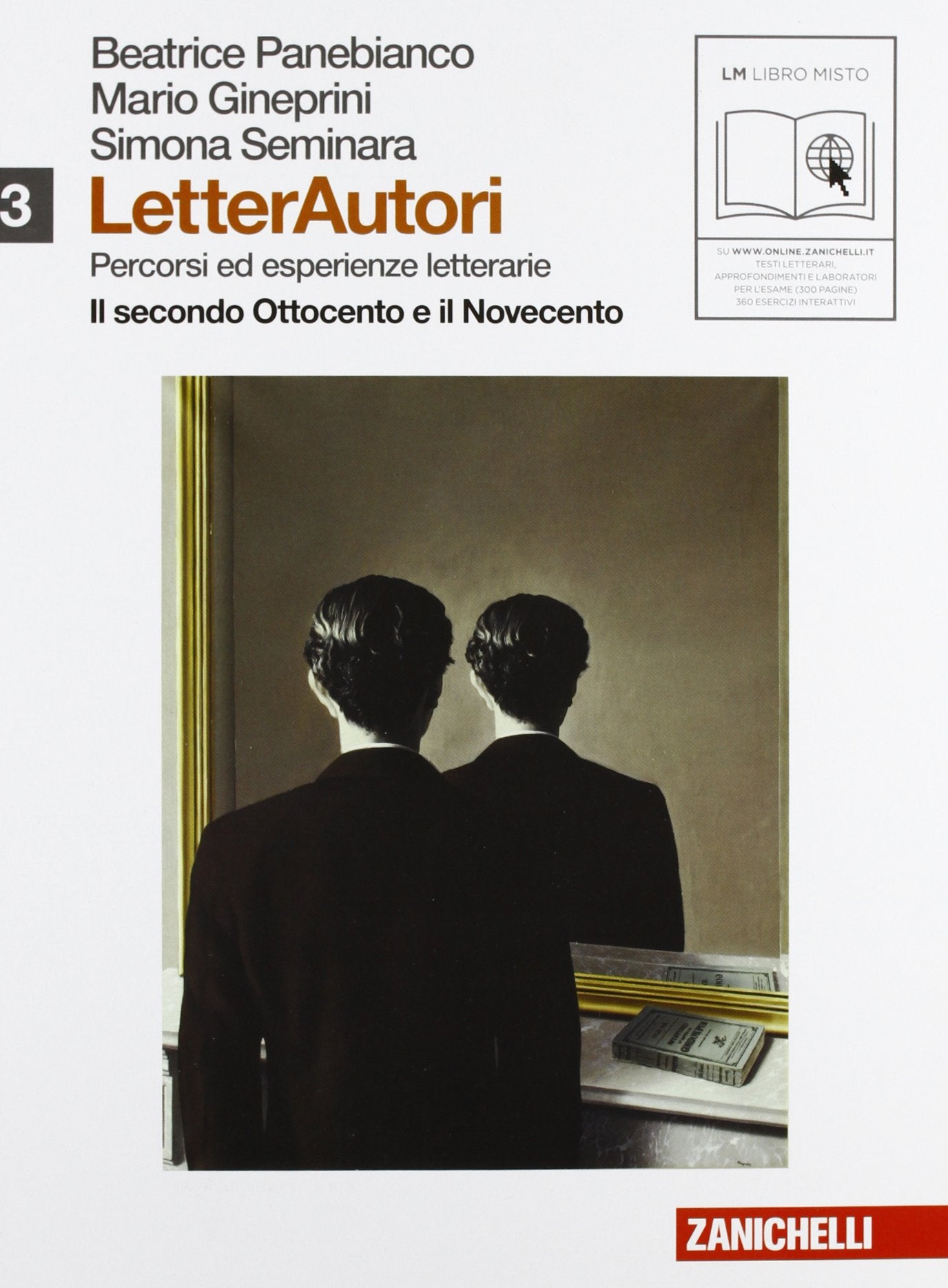Letterautori. Percorsi ed esperienze letterarie. Il secondo Ottocento e il Novecento-Contemporaneità e postmoderno. Per le Scuole superiori. Con espansione online (Vol. 3) Study Guides