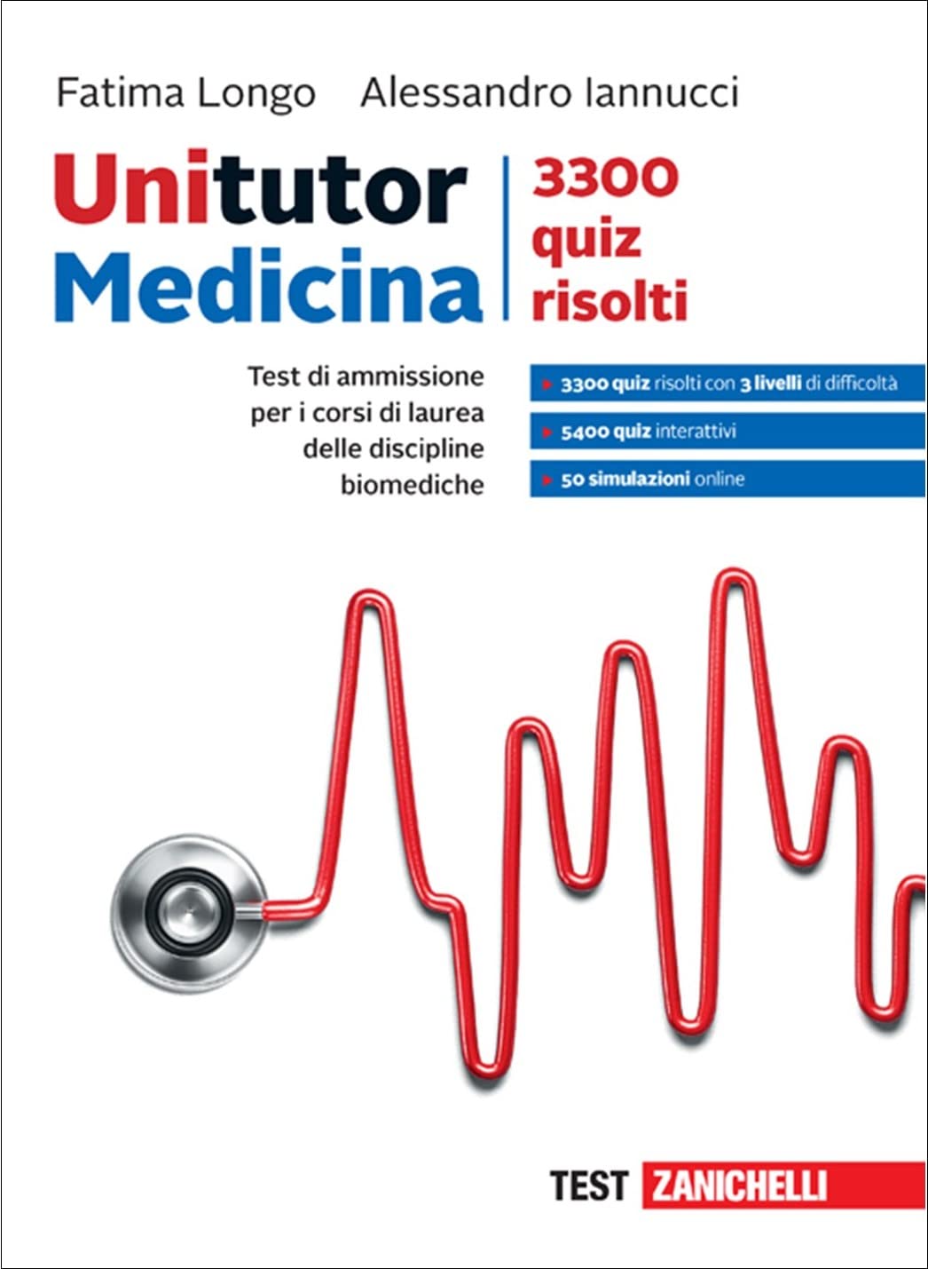 Unitutor. 3300 quiz risolti. Per i corsi di laurea delle discipline biomediche. Con e-book book