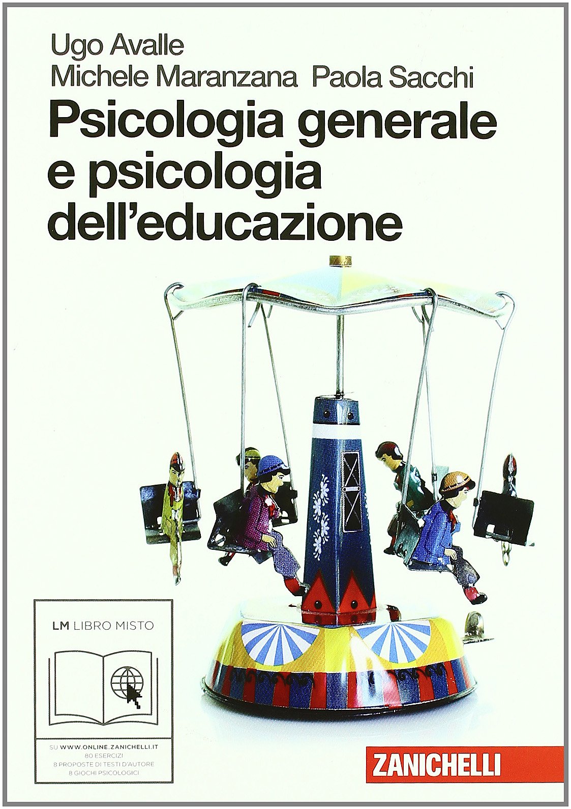 Psicologia generale e psicologia dell'educazione. Per le Scuole superiori. Con espansione online Professional & Reference Books