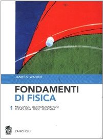 Fondamenti di fisica (Vol. 1) book