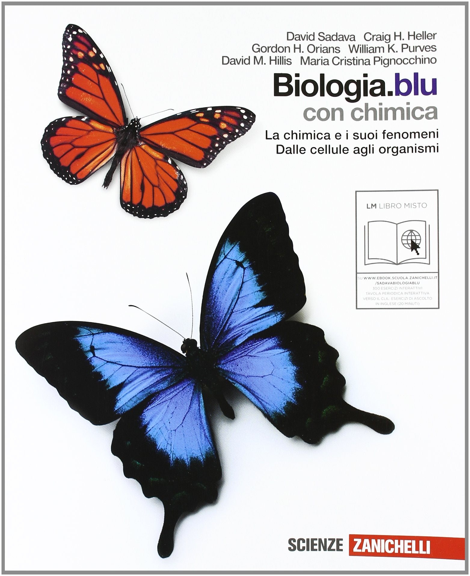 Biologia. Blu. La scienza della vita. La chimica e i suoi fenomeni-Dalle cellule agli organismi. Per le Scuole superiori. Con Contenuto digitale (fornito elettronicamente) Professional & Reference Books