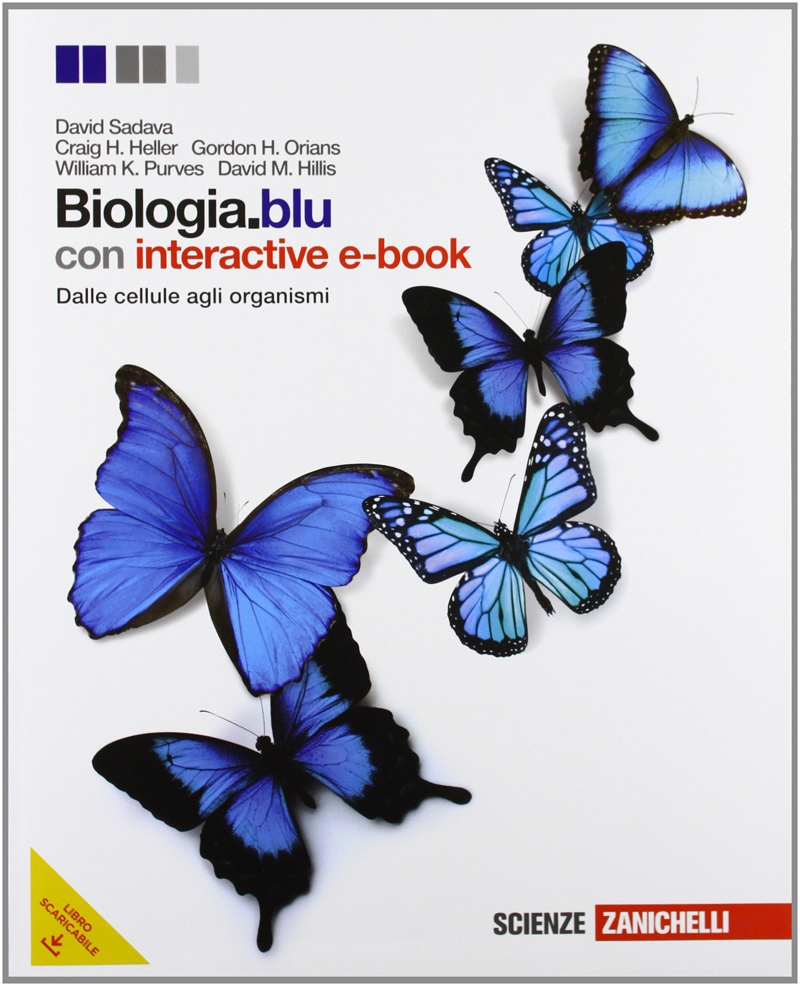 Biologia. Blu. Dalle cellule agli organismi. Per le Scuole superiori. Con espansione online Professional & Reference Books