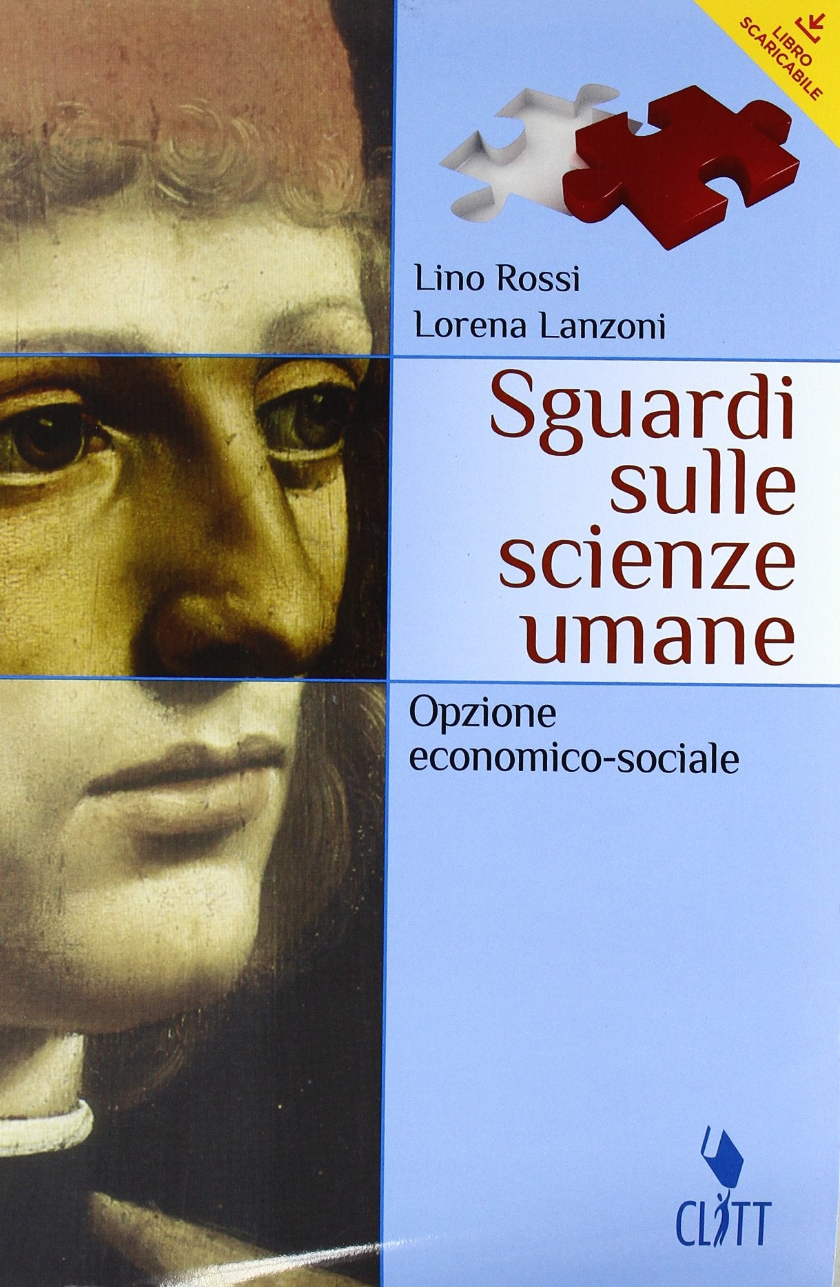 Sguardi sulle scienze umane. Moduli di psicologia e metodologia-Opzione economico sociale. Per le Scuole superiori. Con espansione online book