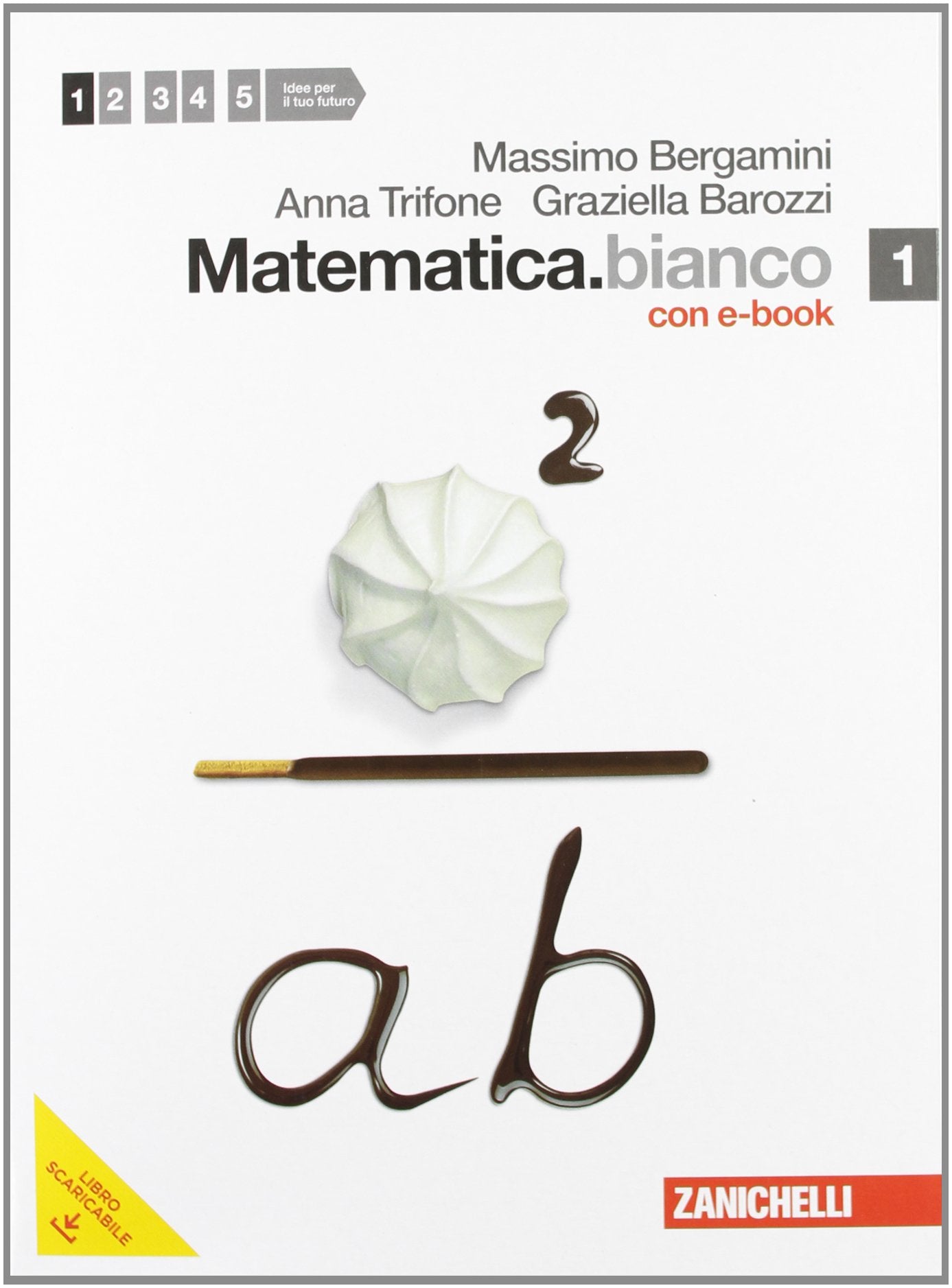 Matematica.bianco. Per le Scuole superiori. Con DVD-ROM. Con espansione online (Vol. 1) book