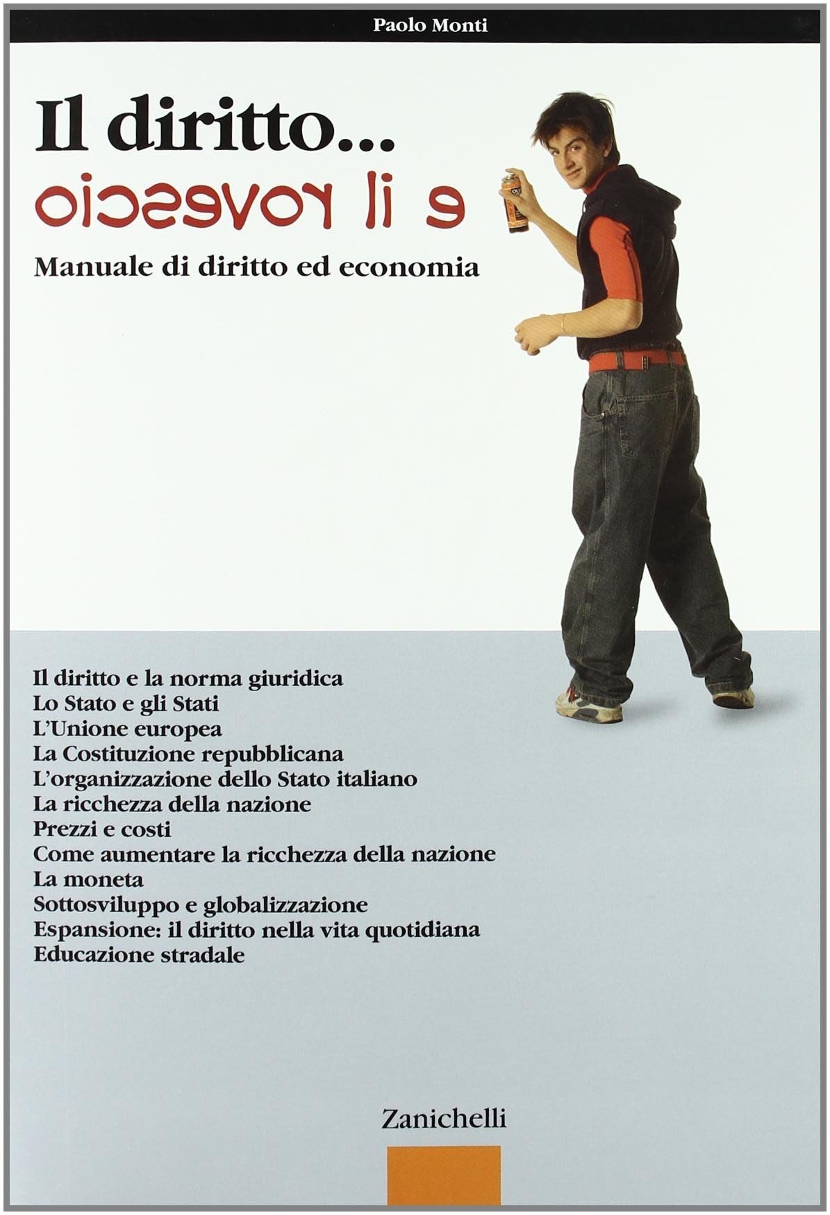 Il diritto e il rovescio. Per le scuole superiori book