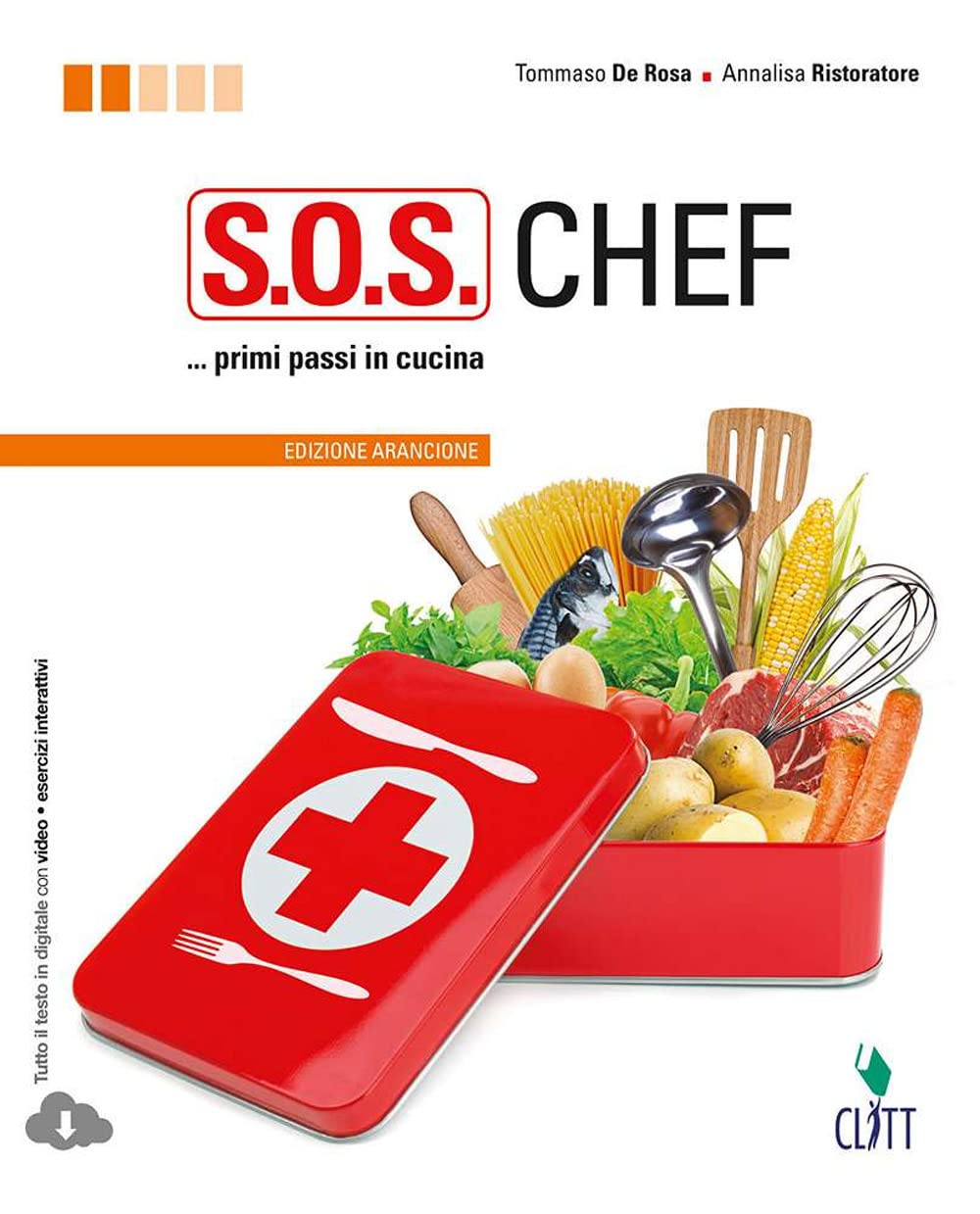 S.O.S. chef. Primi passi in cucina. Ediz. arancione. Per le Scuole superiori. Con espansione online Study Guides