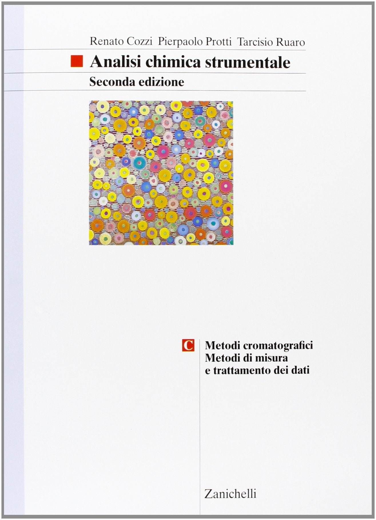 Analisi chimica strumentale. Per gli Ist. Tecnici e professionali. Con espansione online. Metodi cromatografici (Vol. 3) book