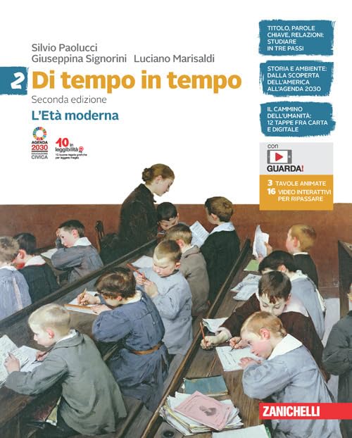 Di tempo in tempo. Per la Scuola media. Con e-book. Con espansione online. L' Età moderna (Vol. 2) book