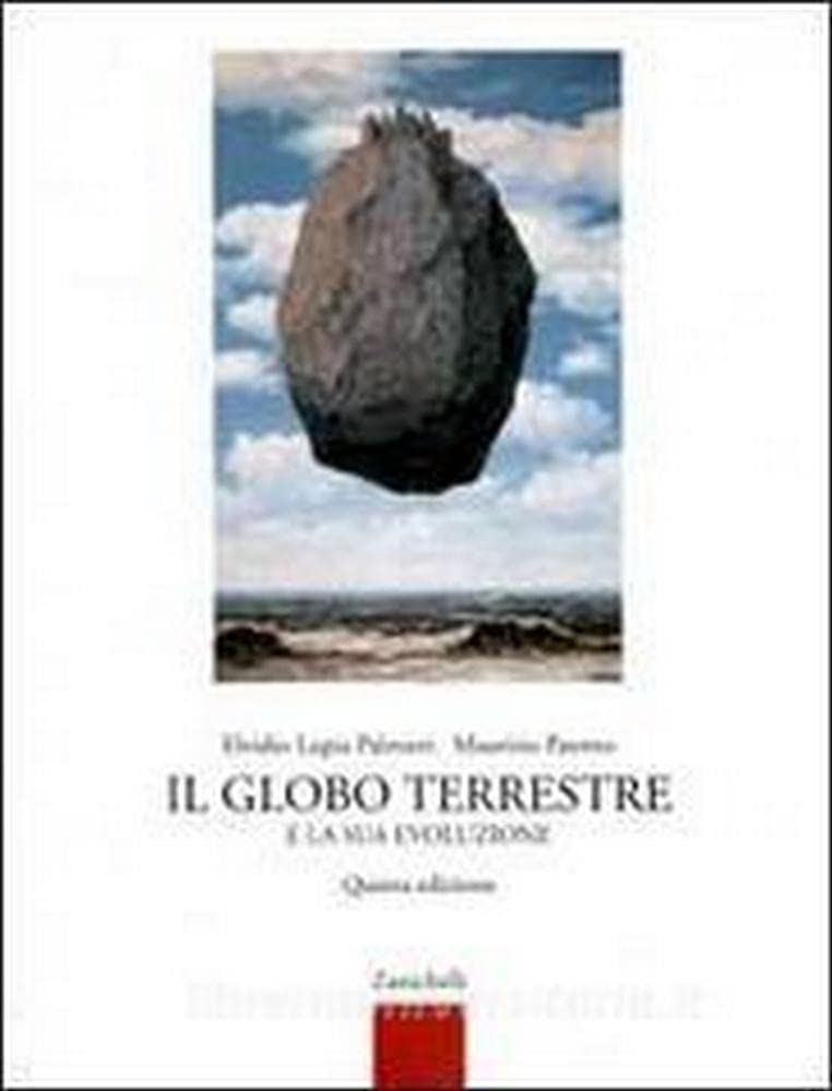 Il globo terrestre e la sua evoluzione. Per le Scuole book