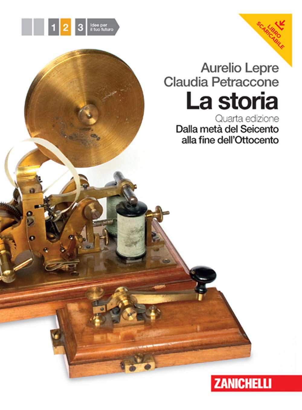 La Storia. Per le Scuole superiori. Con espansione online. Dalla metà del seicento alla fine dell'ottocento (Vol. 2) Professional & Reference Books