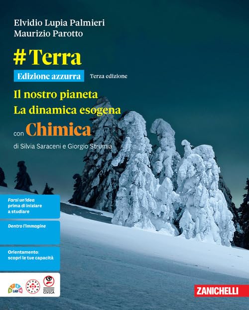 #Terra. Ediz. Azzurra Il nostro pianeta. La dinamica esogena. Con Chimica. Per le Scuole superiori. Con ebook. Con espansione online book