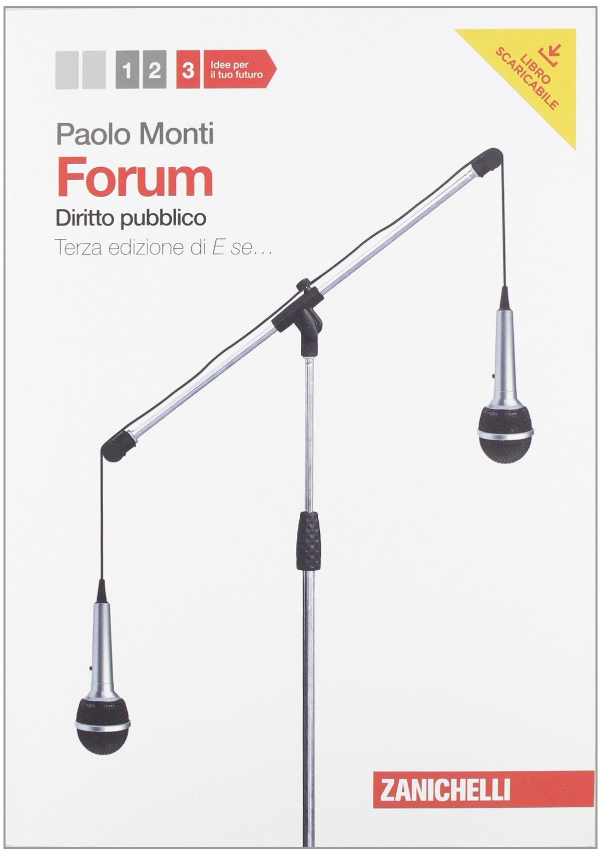 Forum. Per le Scuole superiori. Con espansione online. Diritto pubblico (Vol. 3) book