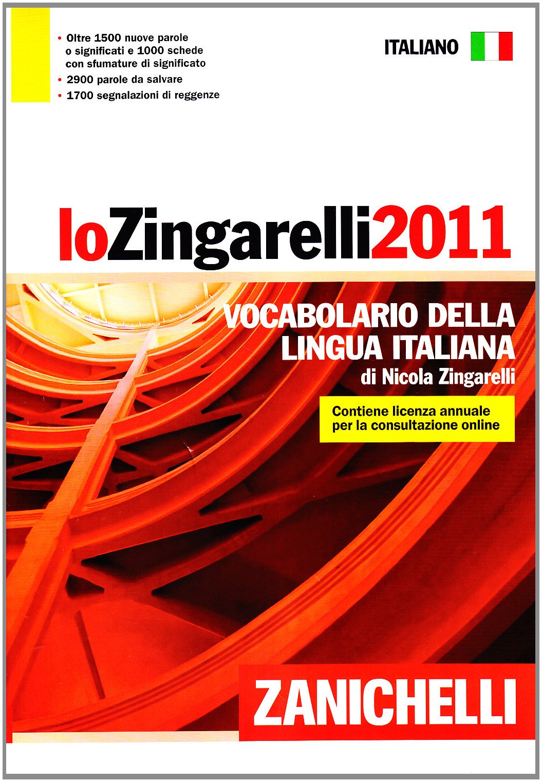 Lo Zingarelli 2011. Vocabolario della lingua italiana Foreign Languages ​​& Dictionaries