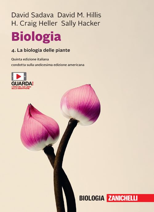 Biologia. Con e-book. La biologia delle piante (Vol. 4) Natural Sciences