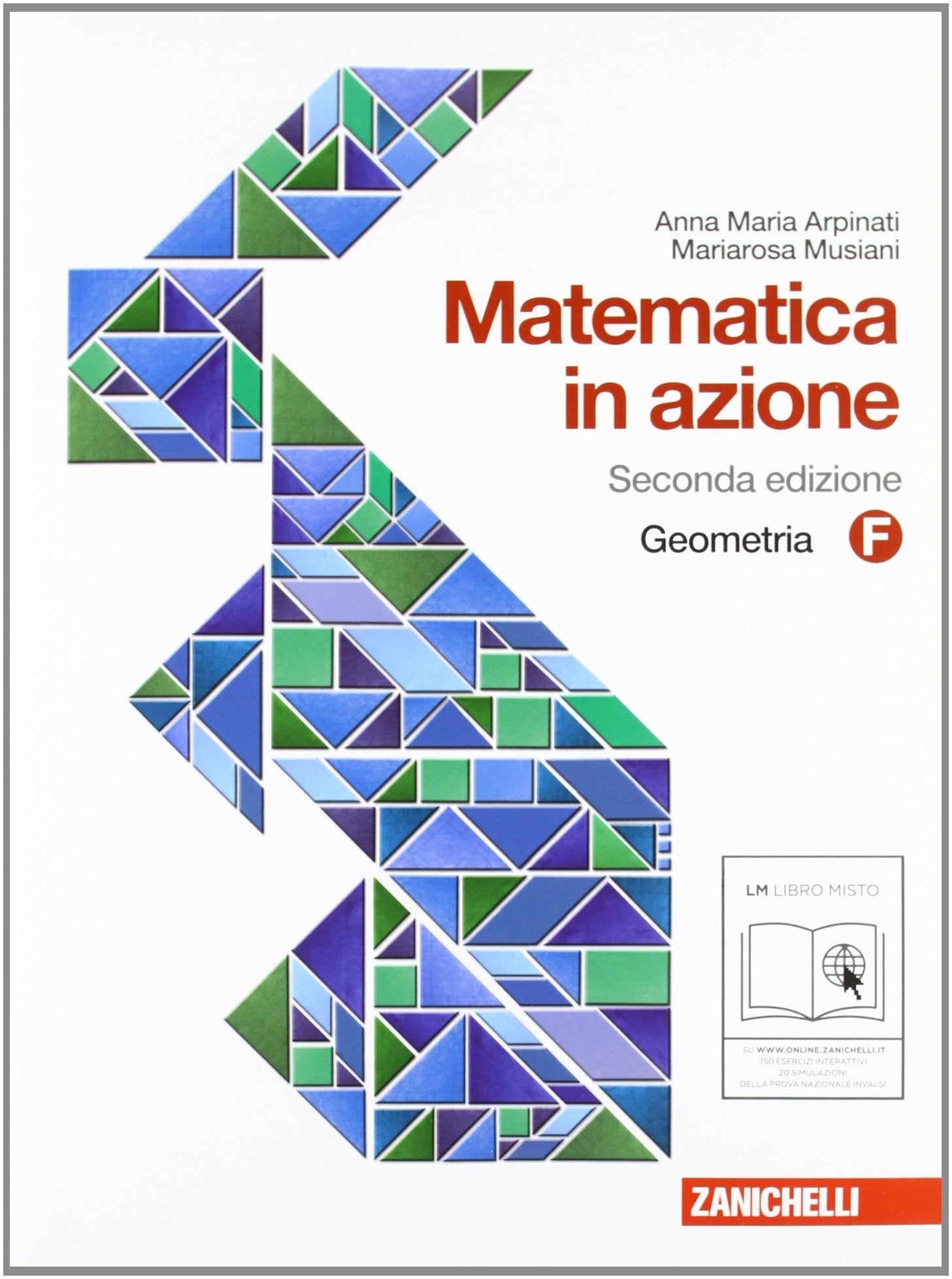 Matematica in azione. Tomo F:Geometria. Per la Scuola media. Con espansione online Professional & Reference Books
