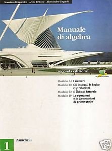 Manuale di algebra. Per le Scuole superiori (Vol. 1) book