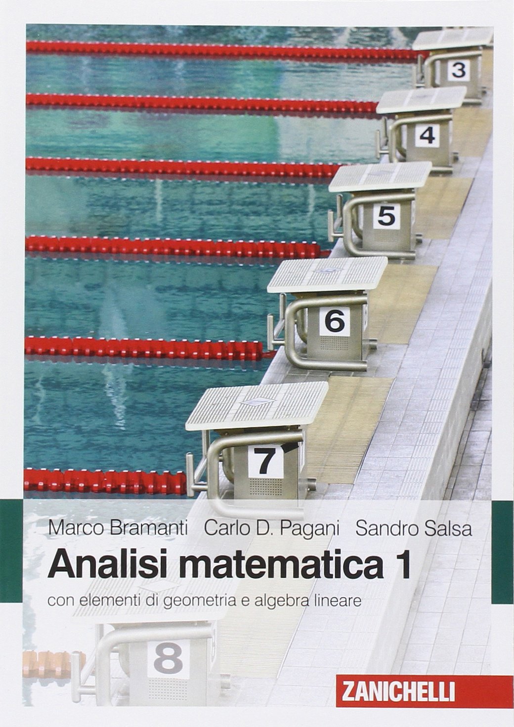 Analisi matematica 1. Con elementi di algebra lineare Mathematics