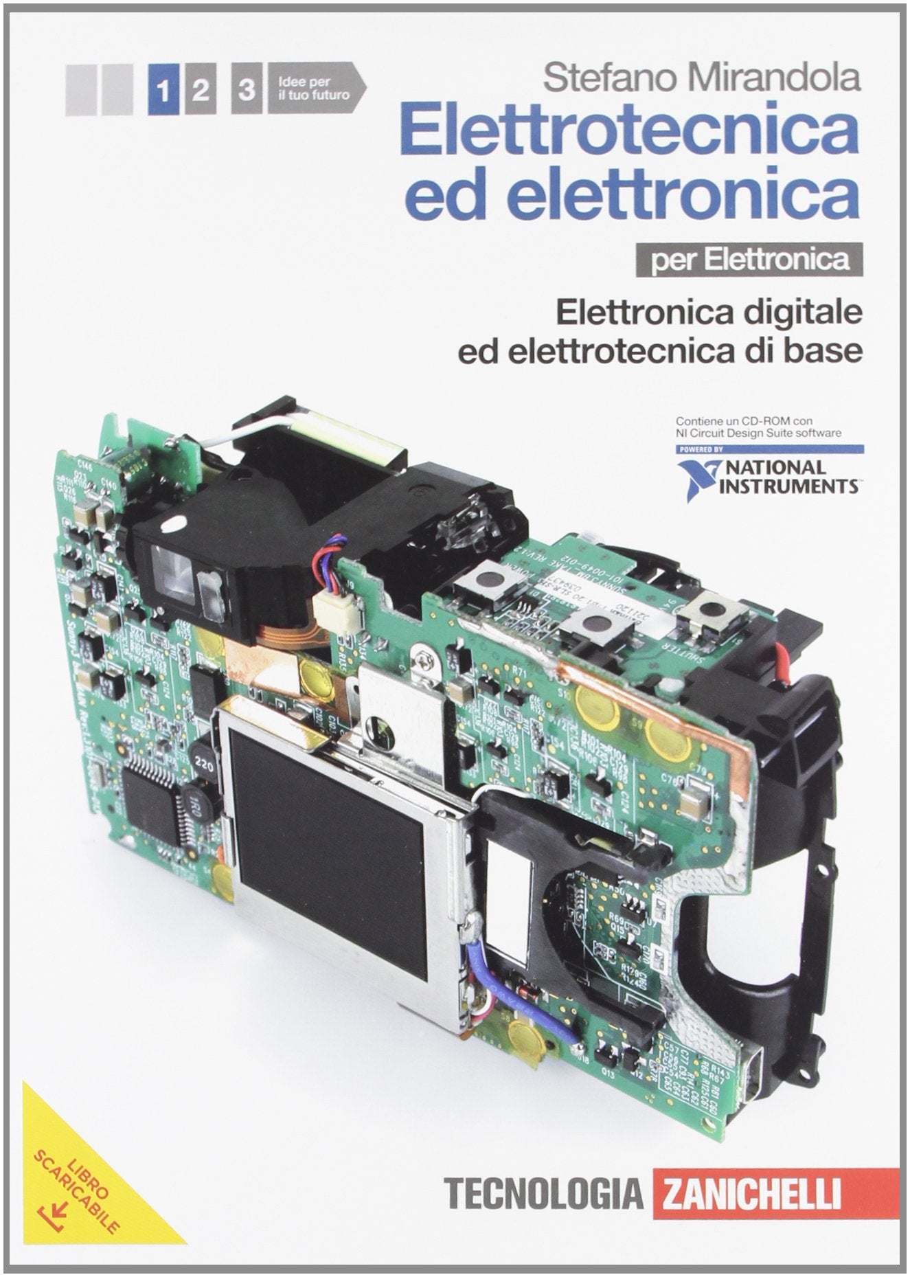Elettrotecnica ed elettronica. Per le Scuole superiori. Con CD-ROM. Con espansione online. Elettronica digitale ed elettrotecnica di base (Vol. 1) Study Guides